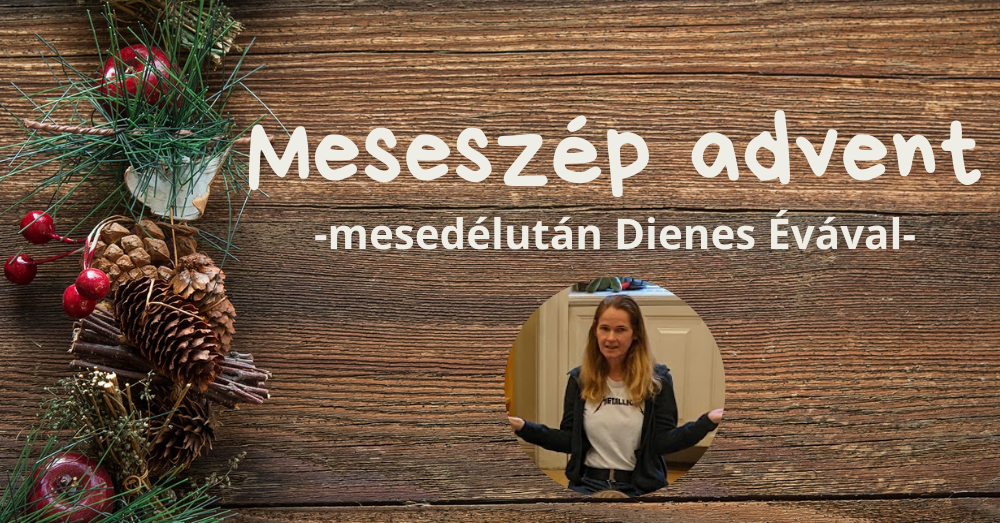 Meseszép advent!