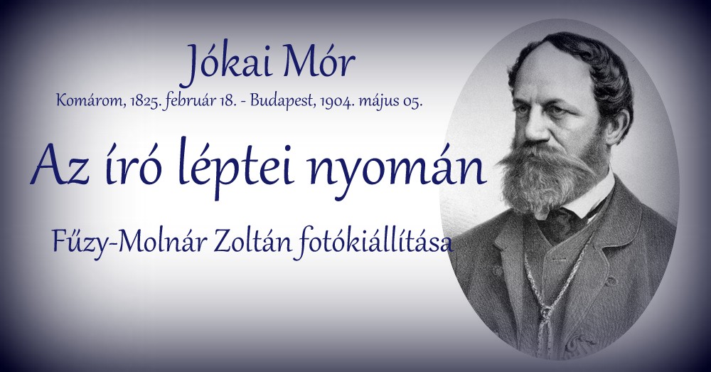 Jókai Mór - Az író léptei nyomán