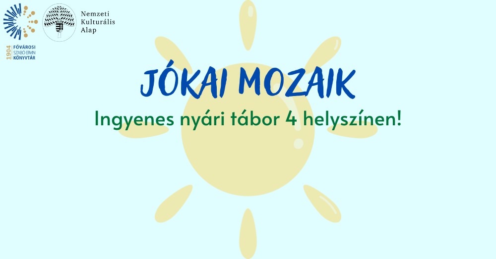Jókai Mozaik - nyári tábor