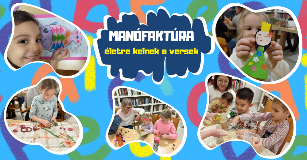 Manófaktúra - életre kelnek a versek 