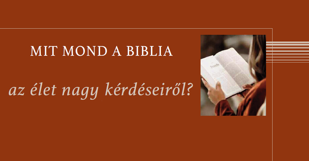 Mit mond a Biblia?