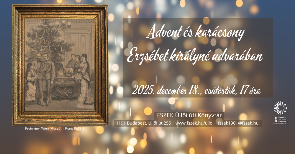 Advent és karácsony Erzsébet királyné udvarában