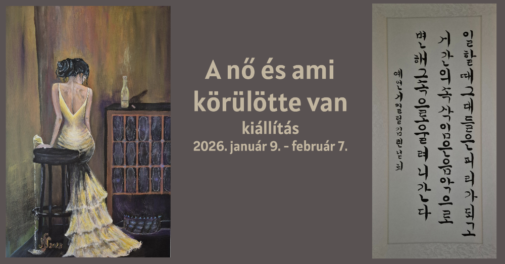 A nő és ami körülötte van