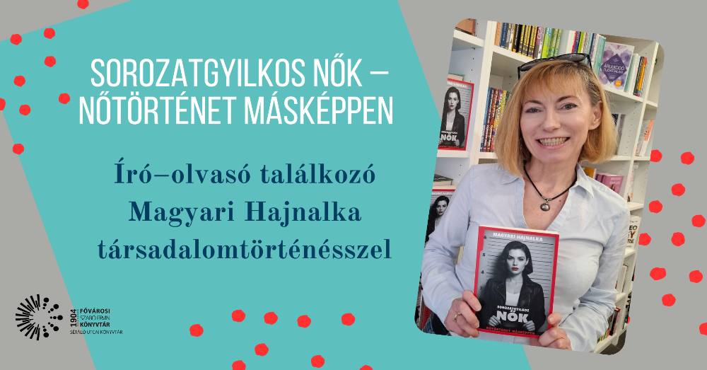 Sorozatgyilkos nők - könyvbemutató