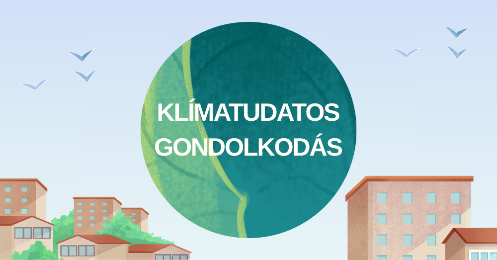 Klímatudatos gondolkodás - családi nap