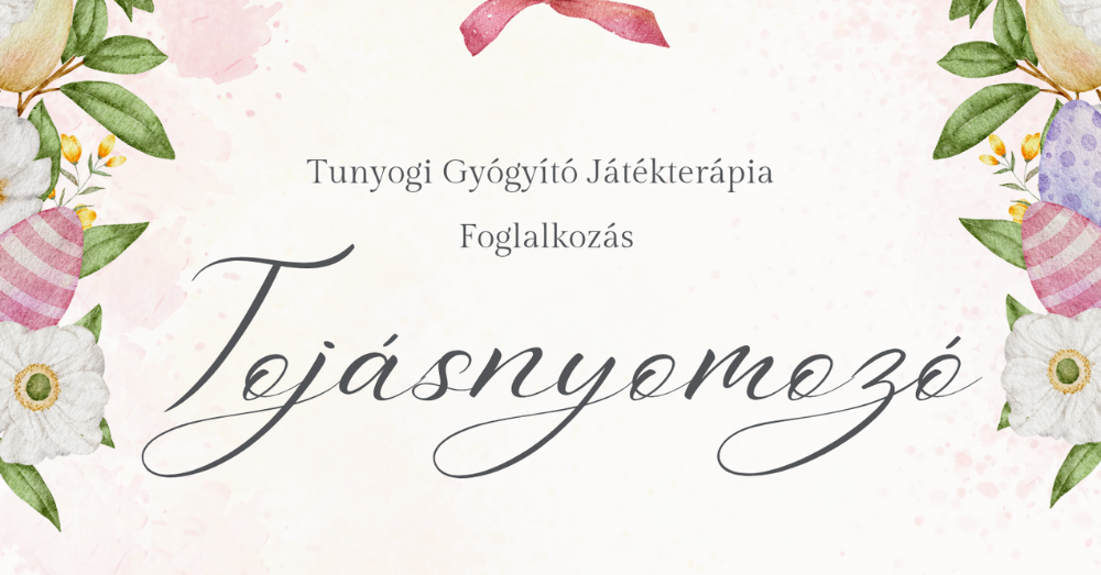 Játékterápia - tojásnyomozó