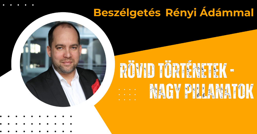 Rövid történetek - Nagy pillanatok