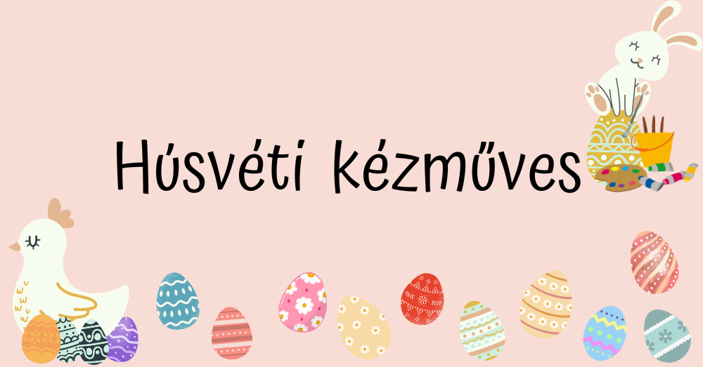 Húsvéti kézműves