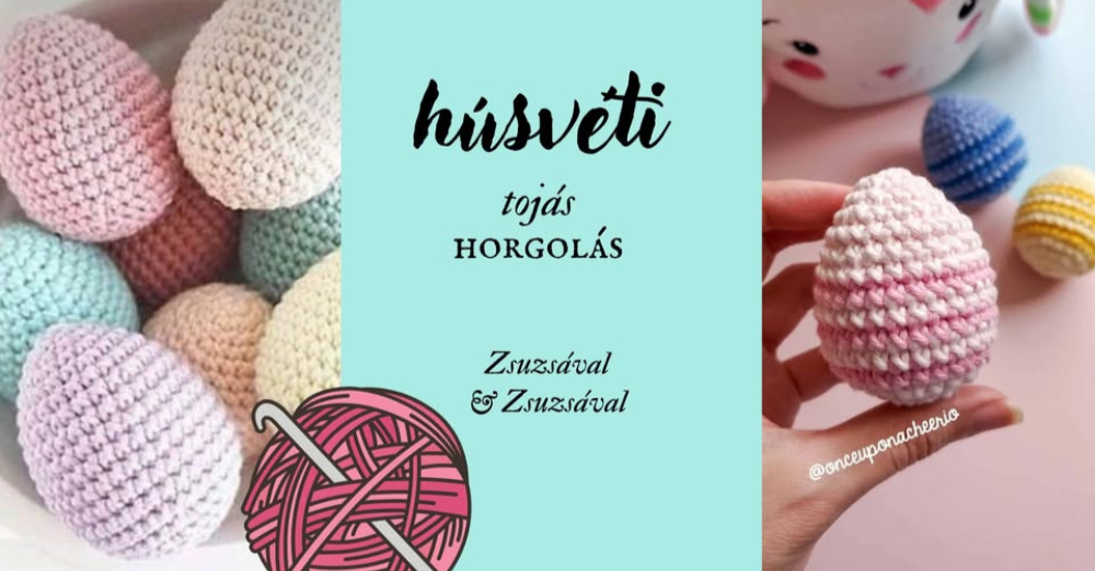 Húsvéti tojáshorgolás
