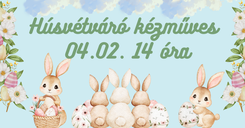 Húsvétváró kézműves foglalkozás