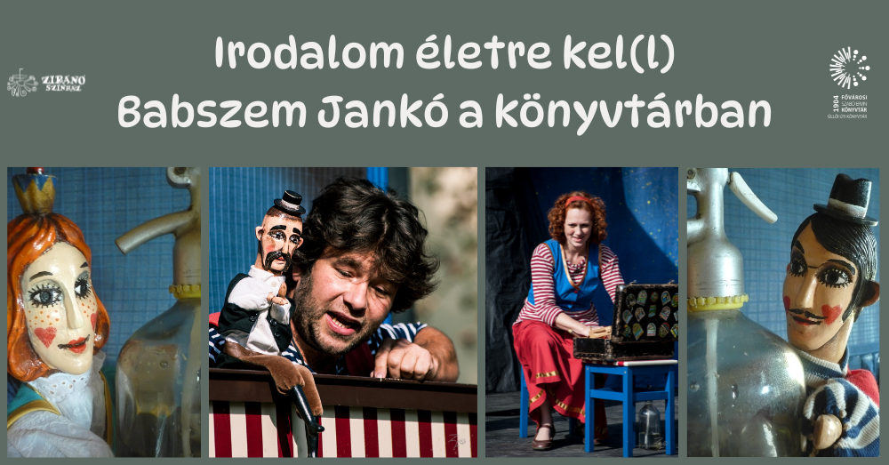 Irodalom életre kel(l) – Babszem Jankó a könyvtárban