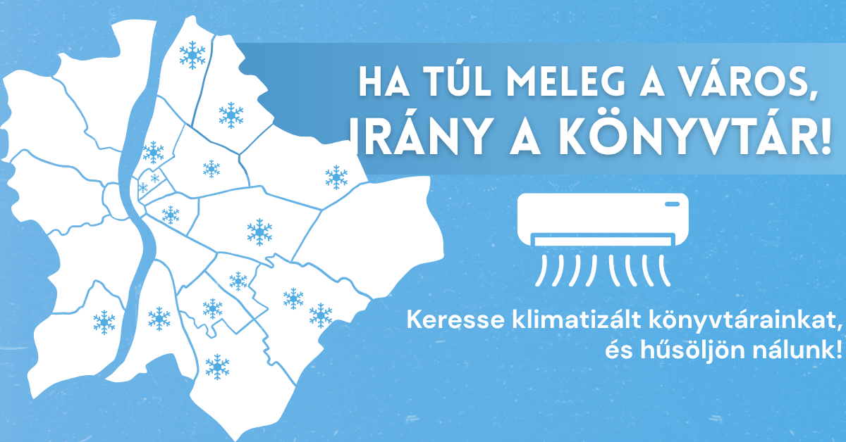 Hűsöljön a könyvtárban!