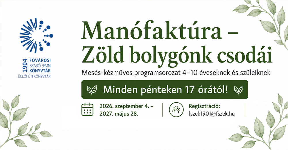 Manófaktúra – Zöld bolygónk csodái