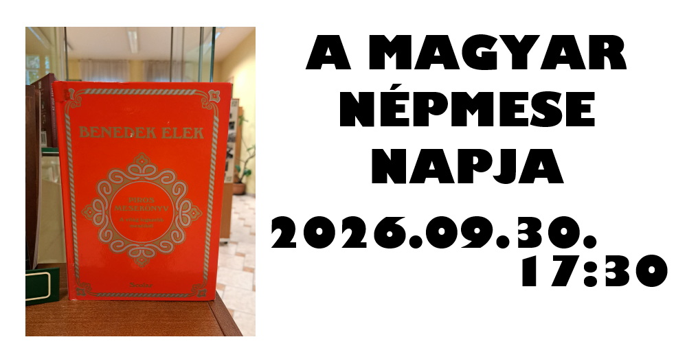 A Magyar Népmese Napja a könyvtárban