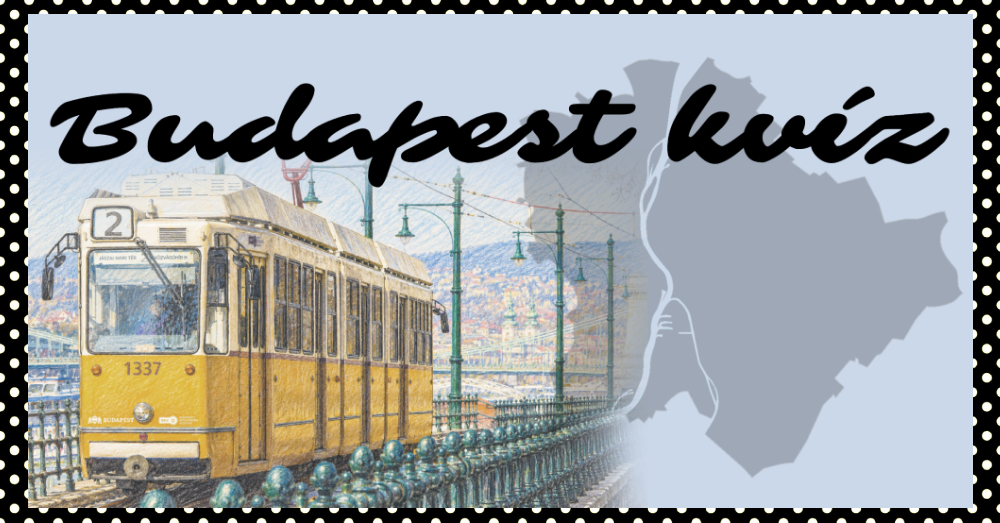 Budapest kvízest
