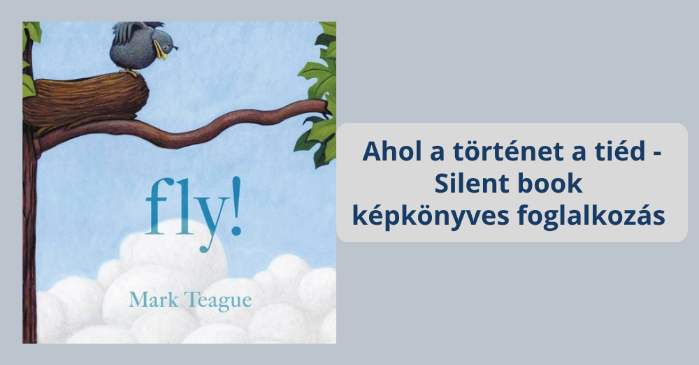 Silent book képkönyves foglalkozás - Ahol a történet a tiéd 