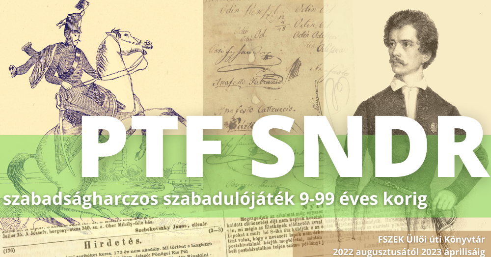 PTF SNDR szabadságharczos szabadulójáték 9-99 éves korig