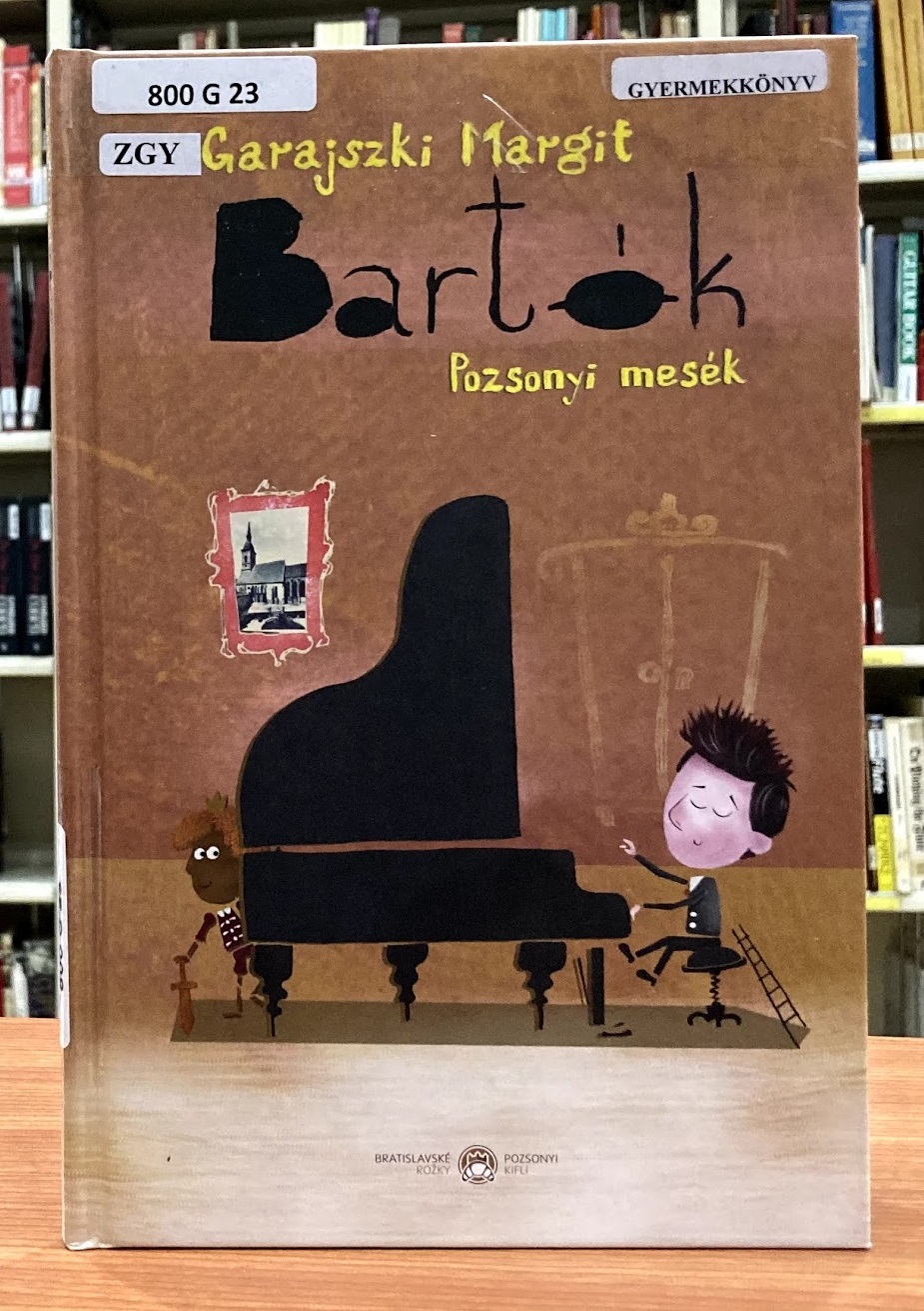 Garajszki Margit Bartók Pozsonyi mesék című könyv borítója