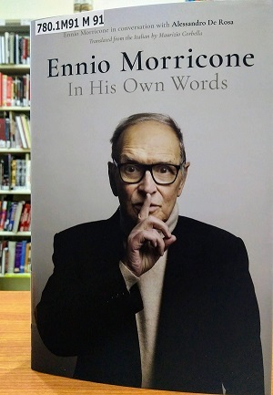 Ennio Morricone In his Own Words című könyv borítója