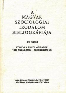 A Magyar Szociológiai Irodalom Bibliográfiája 4/A. kötet borítóképe