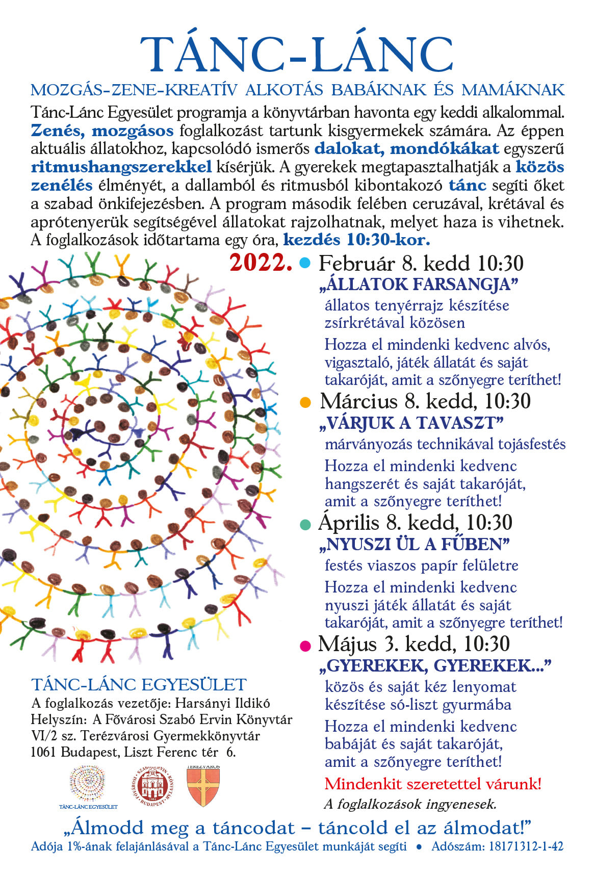 Tánc-Lánc tavasz, keddi alkalmak