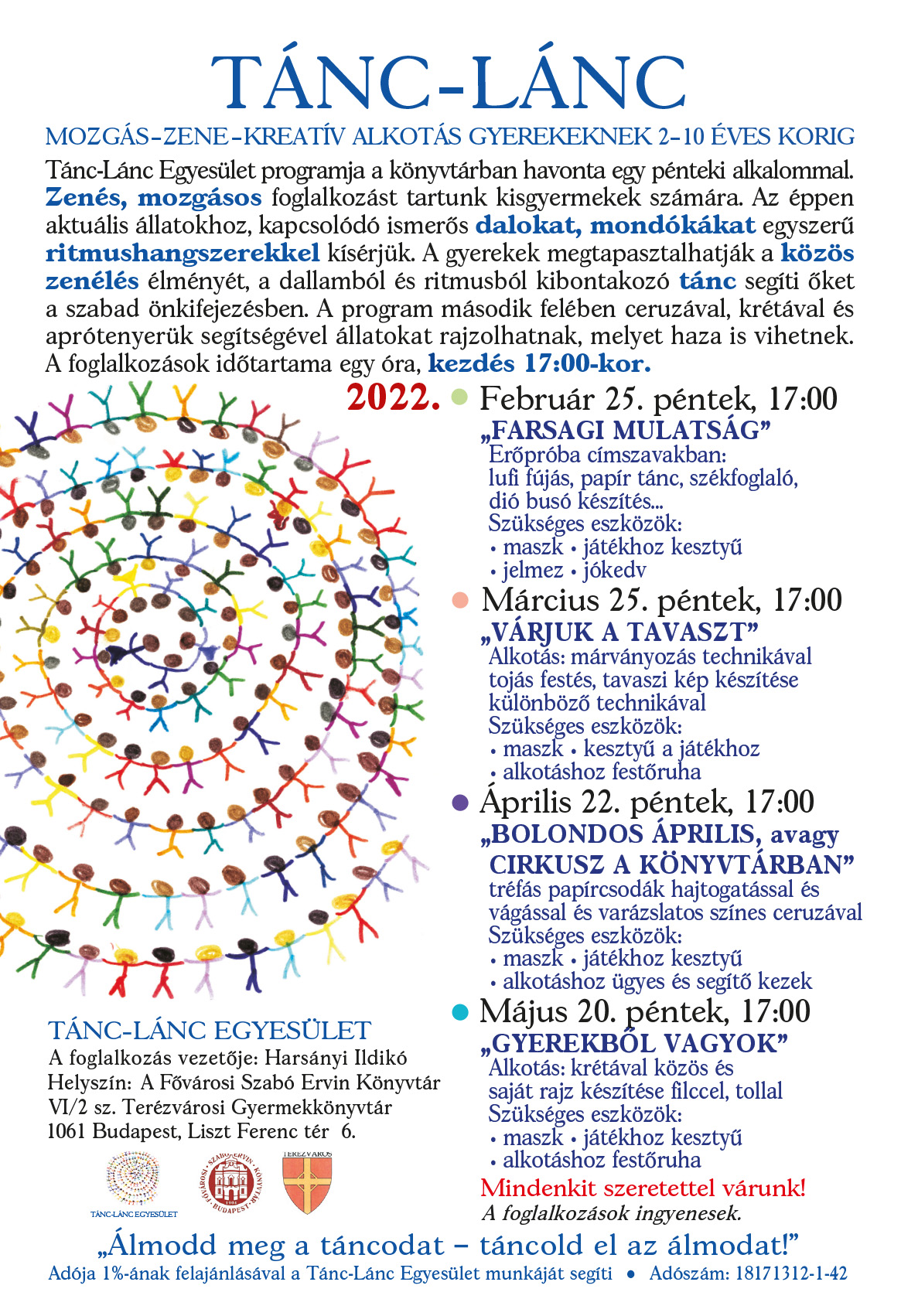 Tánc-Lánc tavasz, pénteki alkalmak