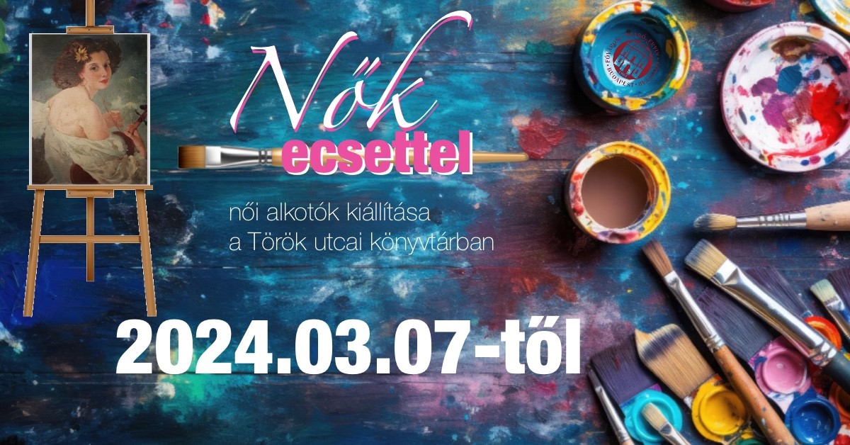 Nők ecsettel kiállítás plakátja