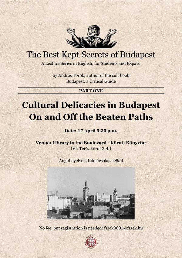Cultural Delicacies in Budapest