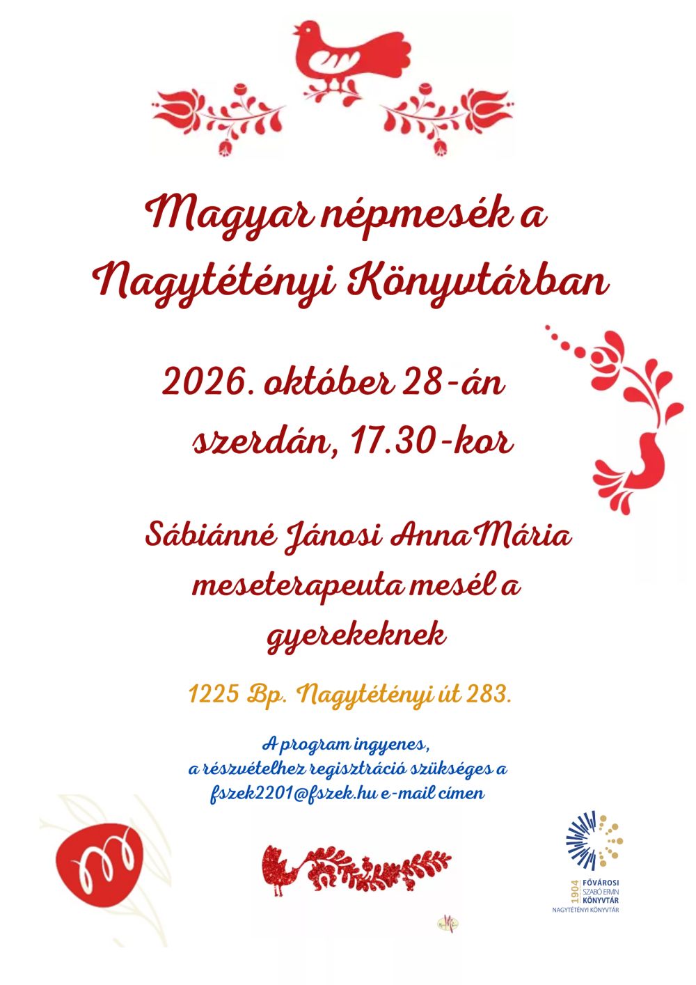 A program plakátja magyar népmesét idéző galambrajzokkal