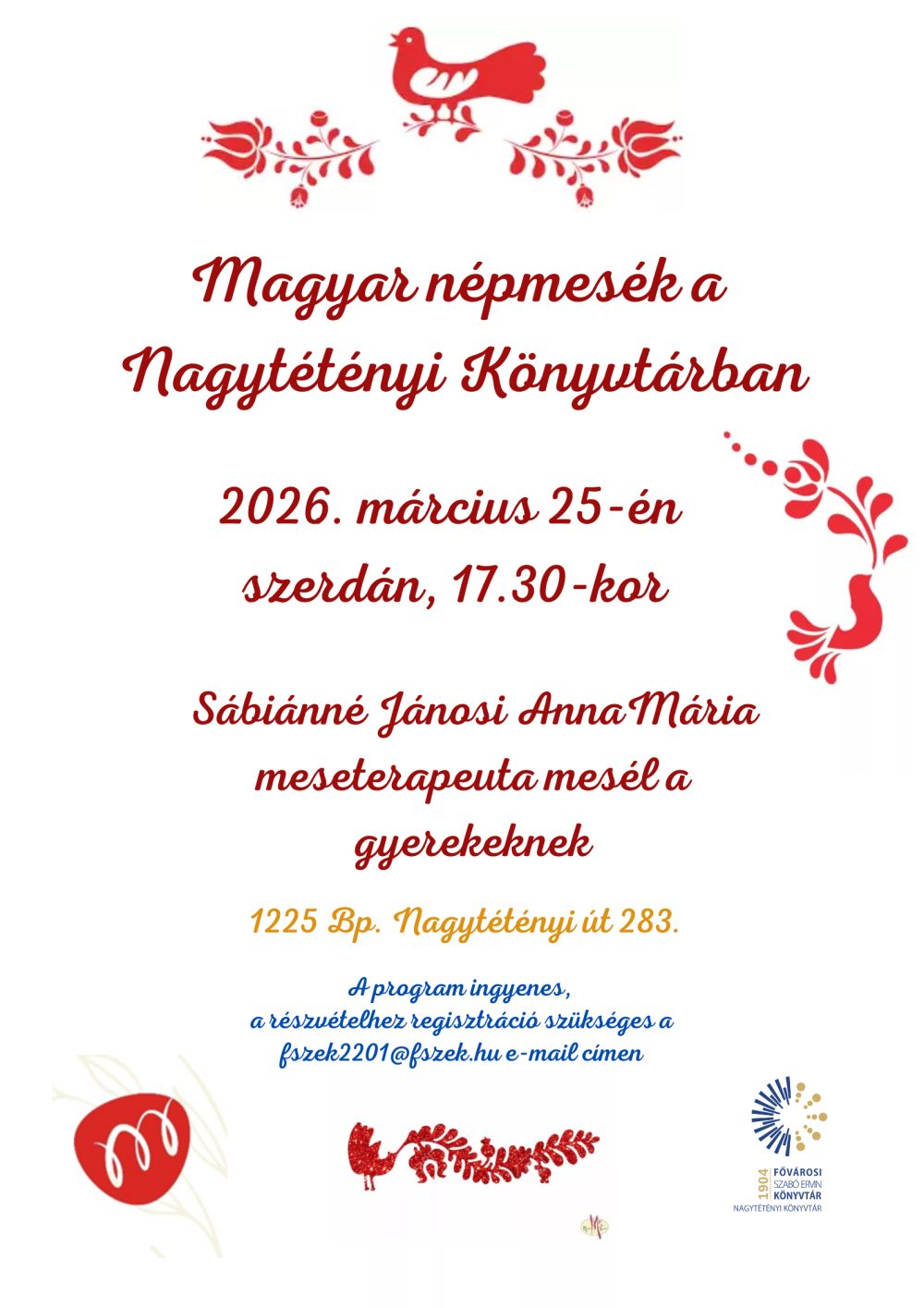 A program plakátja magyar népmesét idéző galambrajzokkal