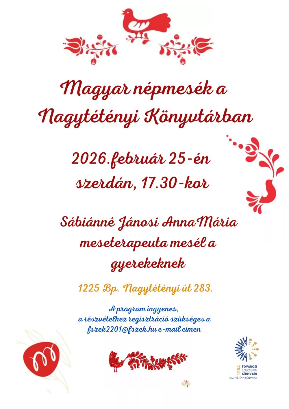 A program plakátja magyar népmesét idéző galambrajzokkal