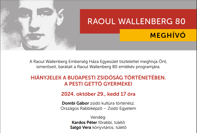 Meghívó a Raoul Wallenberg 80 emlékév programjára - Raoul Wallenberg közeli portréja