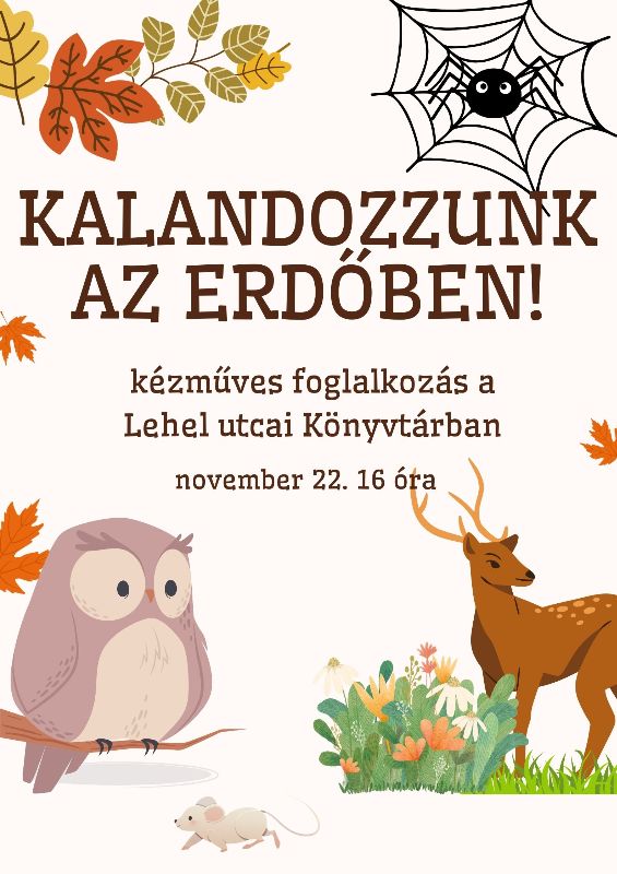 Kalandozzunk az erdőben! - plakát - őszi levelek, egér, szarvas, bagoly grafika