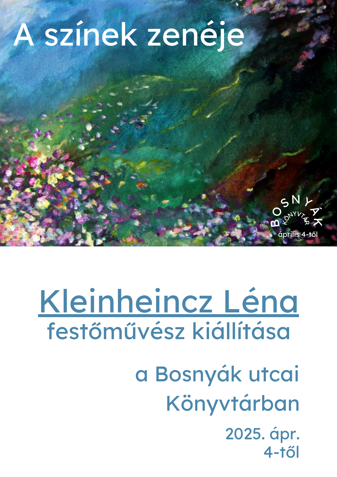 A kiállítás plakátja virágos rét festménnyel