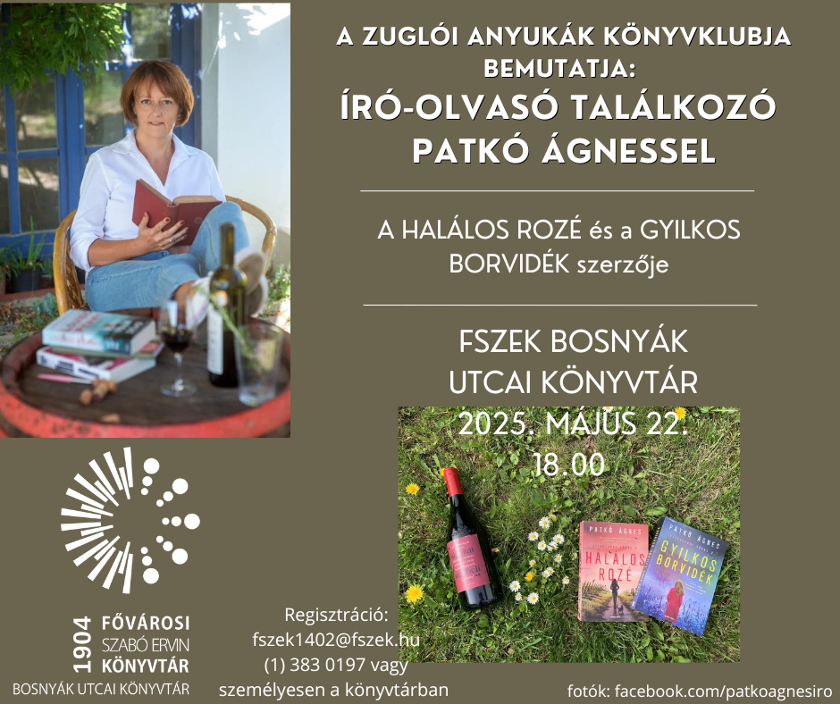 Plakát - Patkó Ágnes, író könyvet olvas, a Halálos rozé és Gyilkos borvidék c. könyvek a füvön egy üveg borral