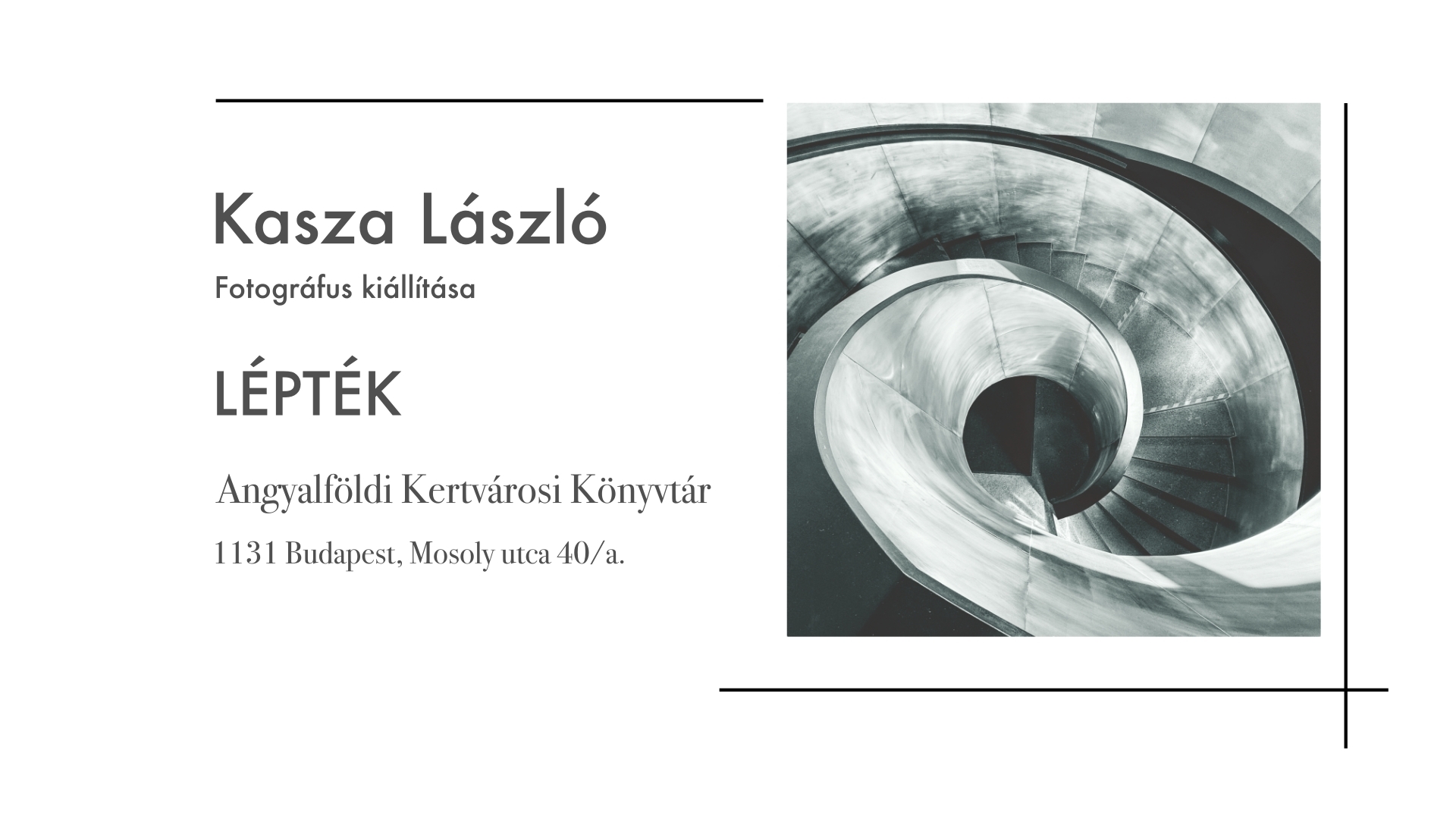 csigalépcső fotója a plakáton