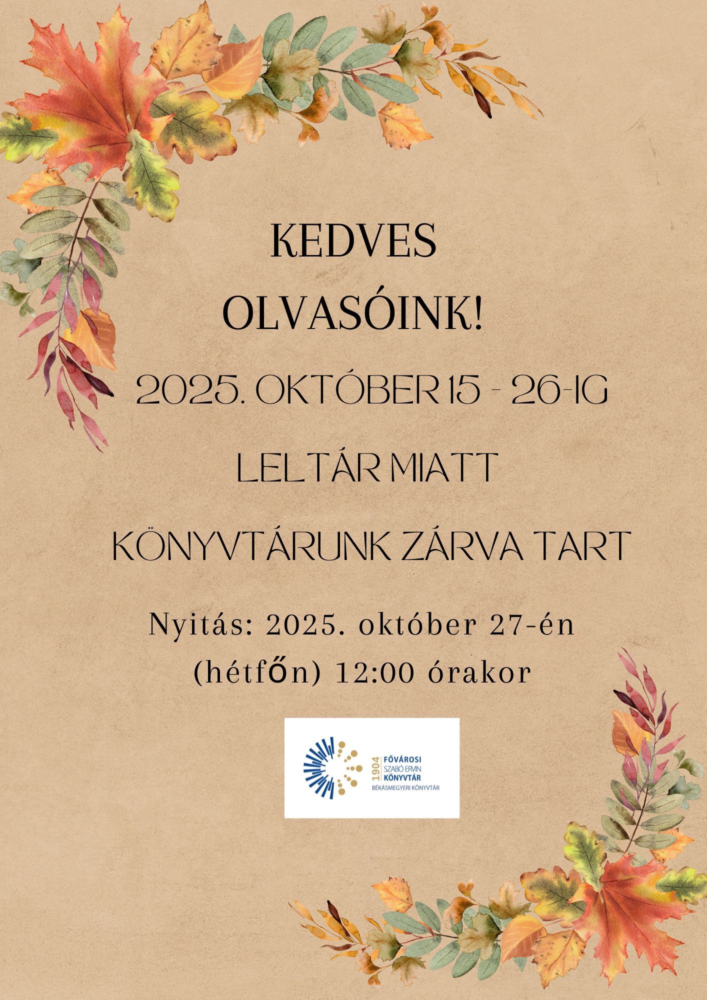 Plakát a zárvatartásról őszi falevelek rajzával