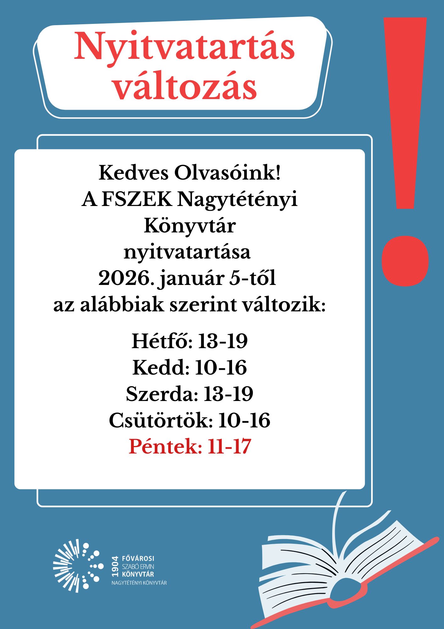 Nyitvatartás változás plakátja