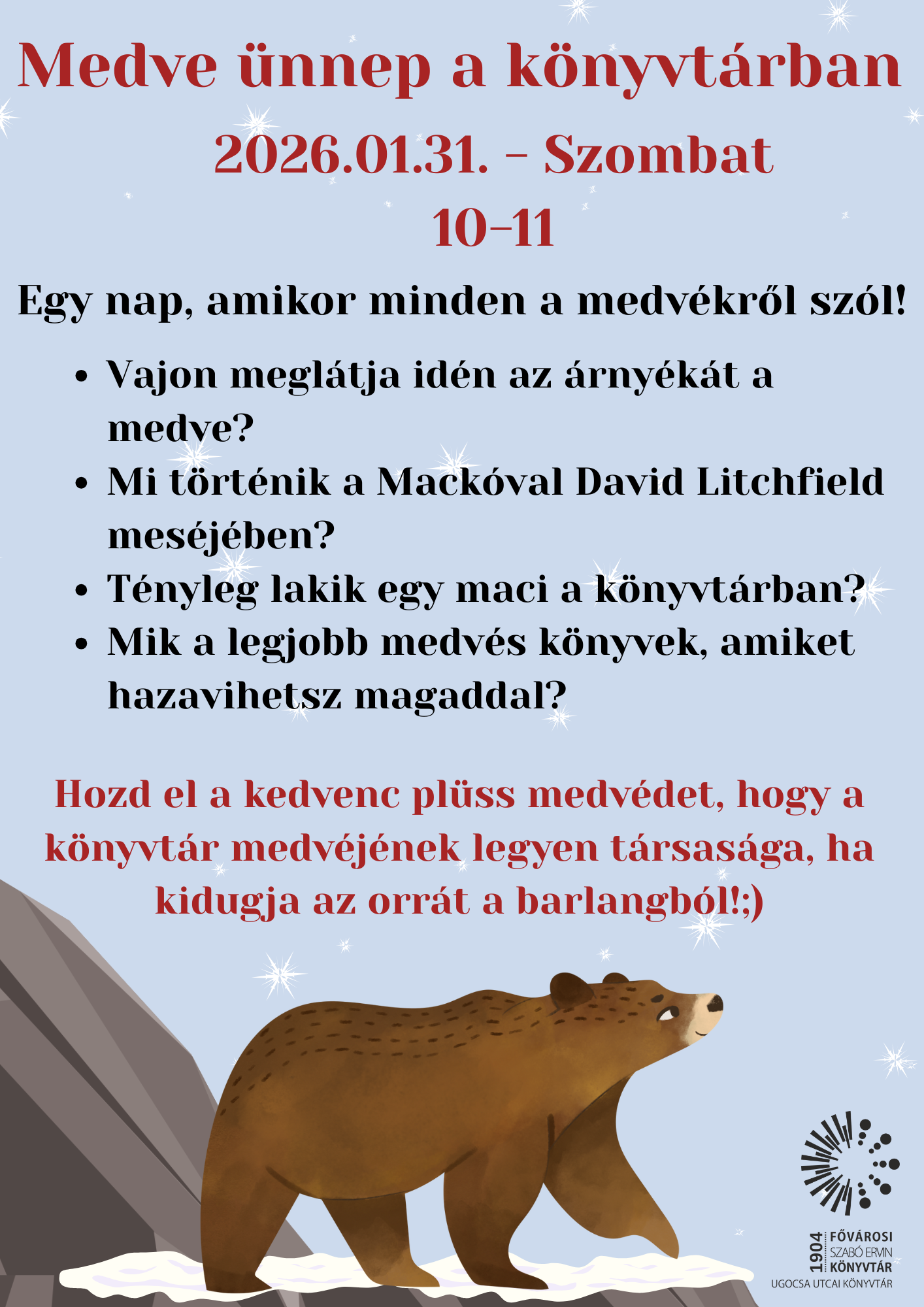 barlangjából előbújó medve rajza