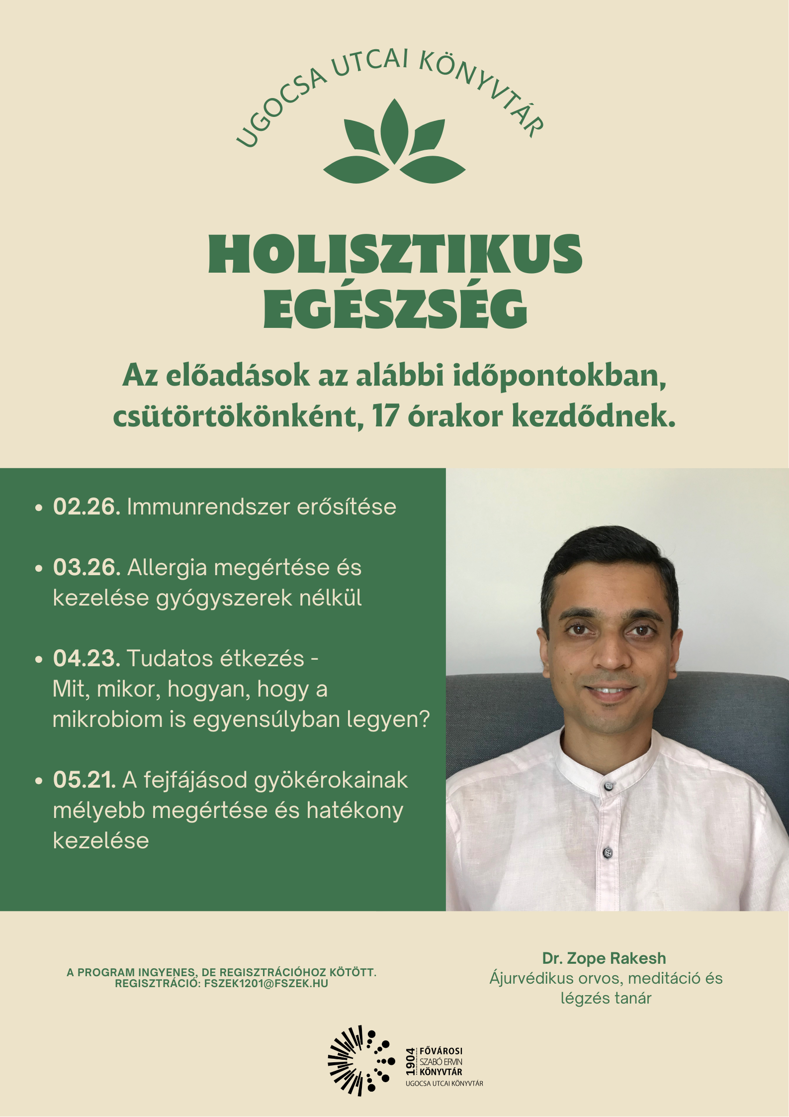a program plakátja doktor Zope Rakesh fotójával