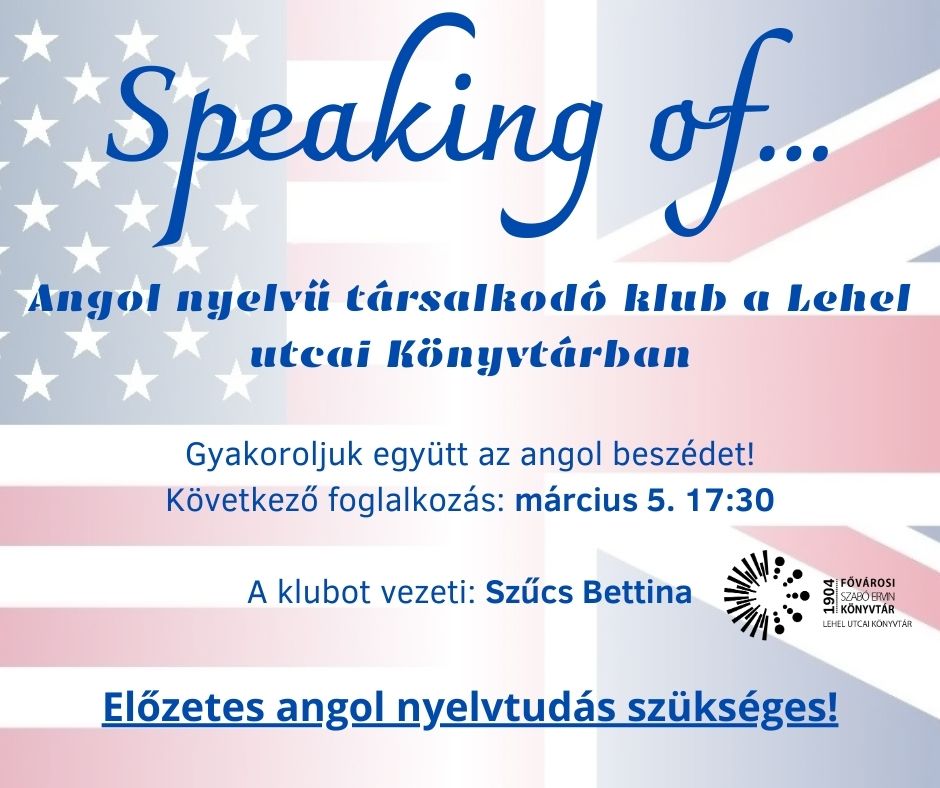 Speaking of... - angol társalkodó klub plakátja - USA és UK zászlói fele-fele elosztásban