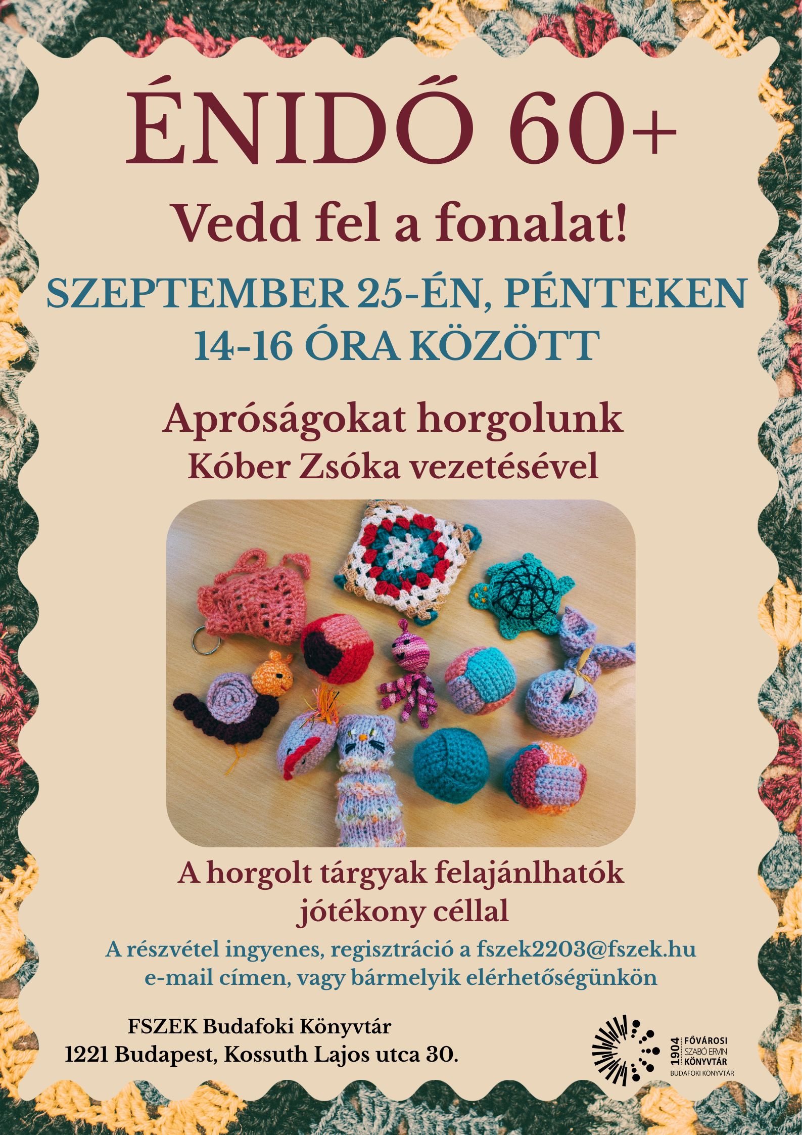 A program plakátja fonalmunkák fotóival