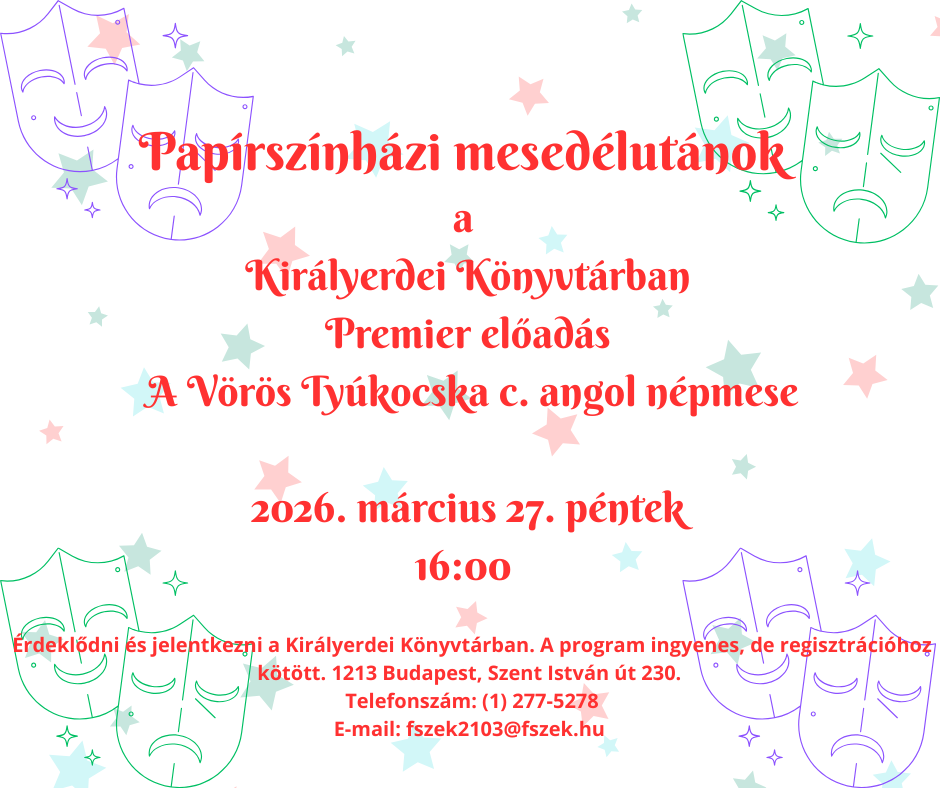 Plakát: Papírszínházi mesedélutánok a Királyerdei Könyvtárban