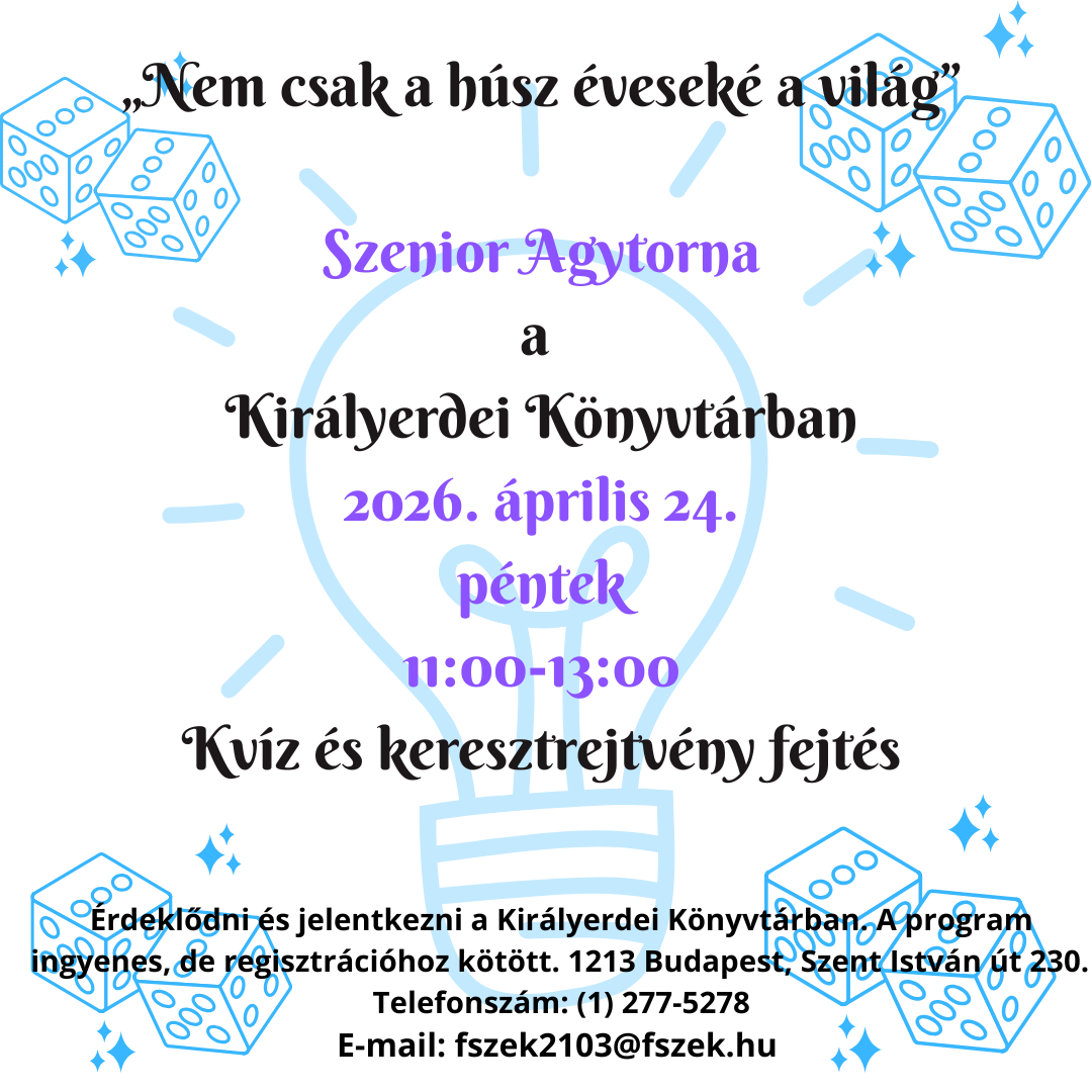 Plakát: Szenior Agytorna a Királyerdei Könyvtárban