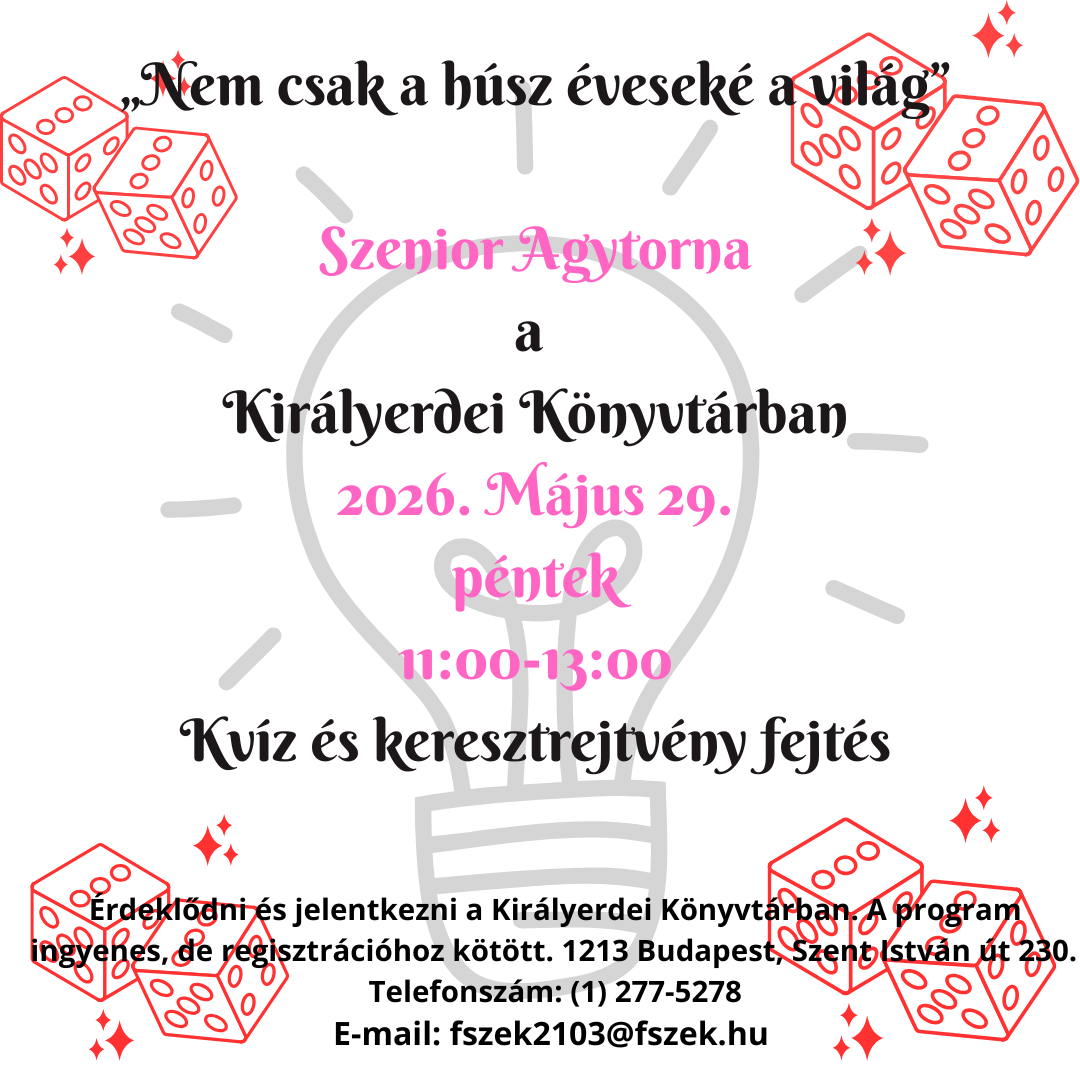 Plakát: Szenior Agytorna a Királyerdei Könyvtárban