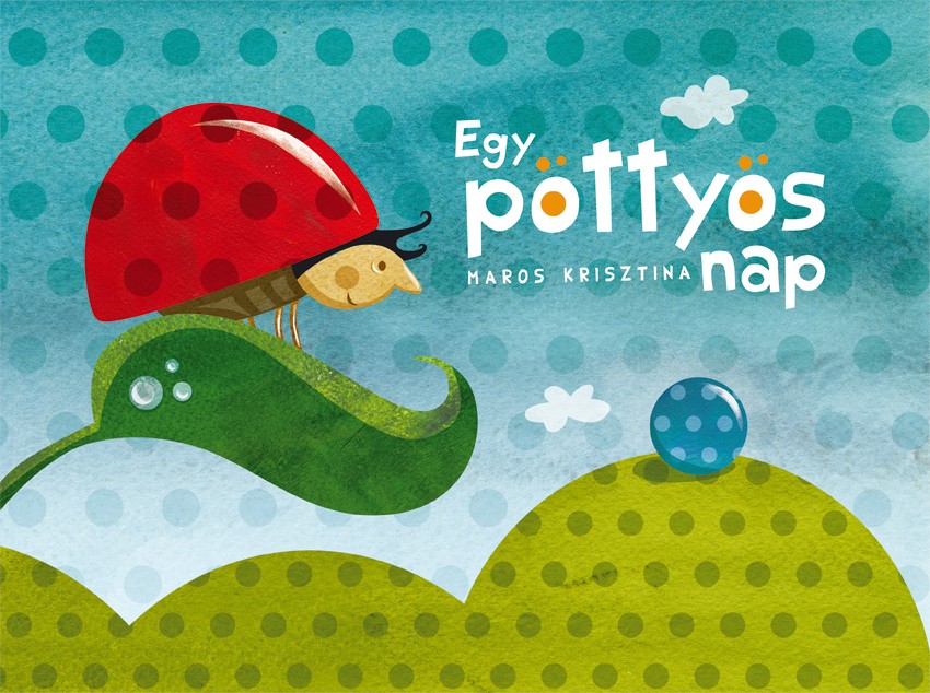 Egy pöttyös nap - papírszínház címlap katicával egy levélen