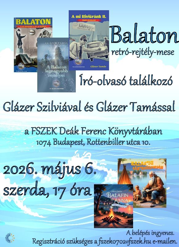 Könyvborítók a plakáton Balaton; A Balaton legnagyobb rejtélyei; A mi Riviéránk II.; Balafin és Anna; Balatoni tábortűzmesék