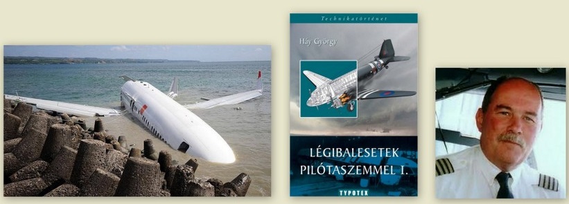 egy légikatasztrófa, Háy György és egy könyvének fényképe