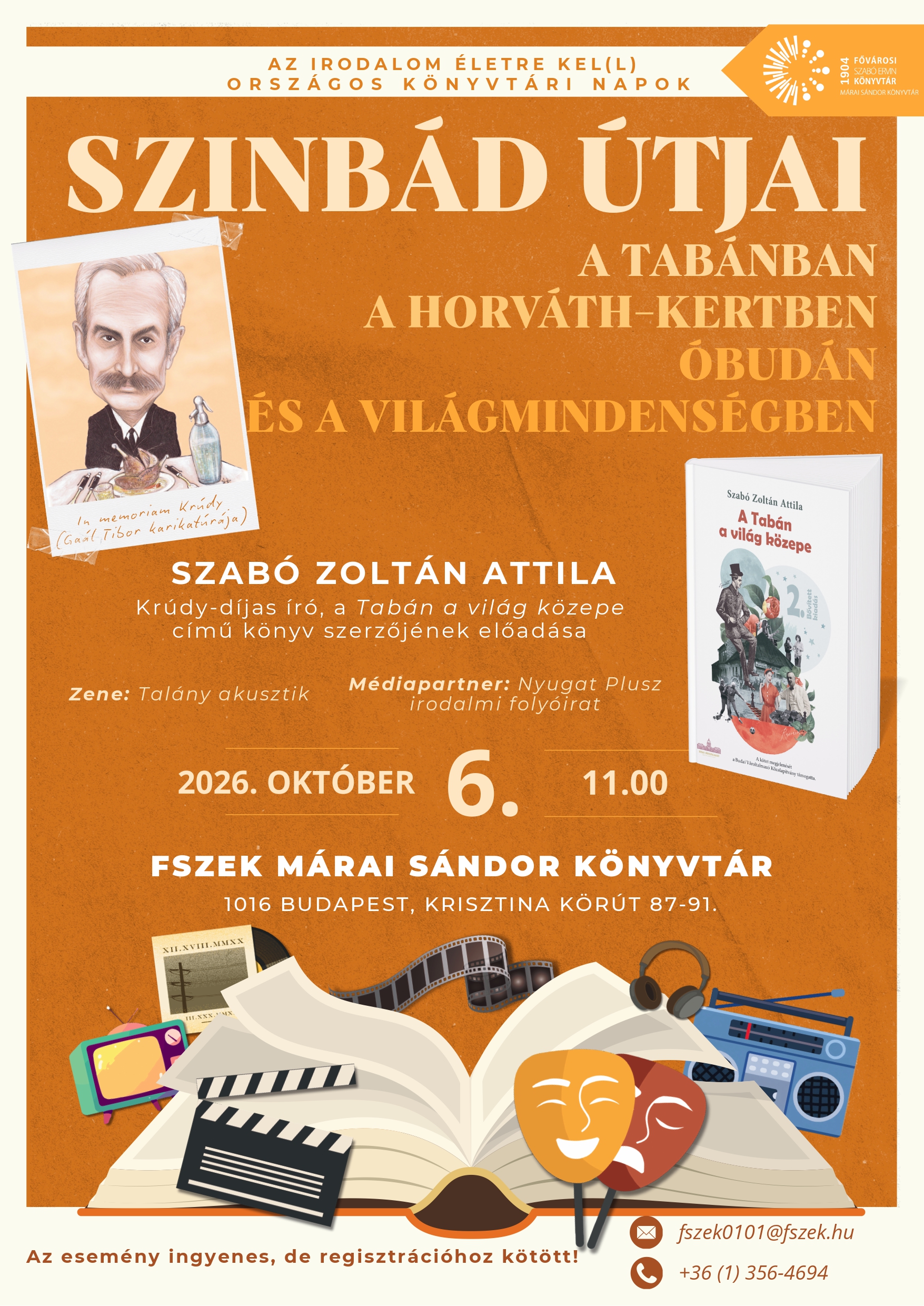 Krúdy Gyula karikatúrája, sárga háttérben szöveggel a meghívó