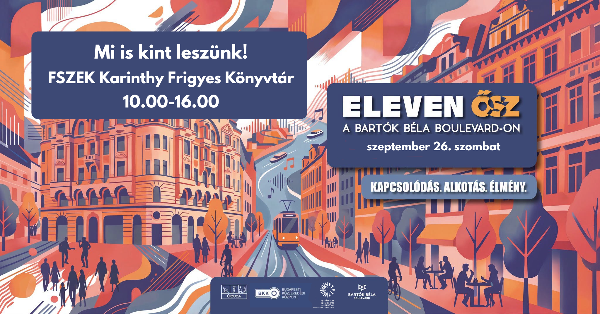 az esemény hivatalos plakátja, egy számítógépes rajz a Bartók Béla útól.